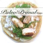 Paleo Primal Wraps mit mariniertem Ahornsirup und Senf Hähnchen