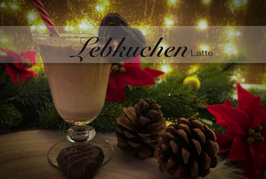 Merry, Blogmas, Merryblogmas, 2018, Lebkuchenlatte, Weihnachten, Rezept, Kaffee